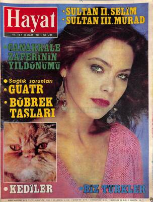 Hayat Dergisi Sayı12 19 Mart 1984 - Çanakkale Zaferi, Kapak ORNELLA MUTI, Pril, Türk Büyükleri NDR85416 - 1