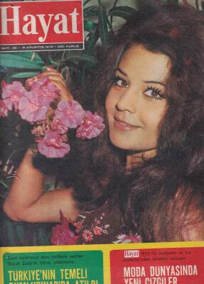 HAYAT DERGİSİ Sayı36 31 Ağustos 1972 Behiye Aksoy İsmet İnönünün Karşısında Şarkı Söylüyor, Zeki Müren Sünnete Gitti NDR54387 - 1