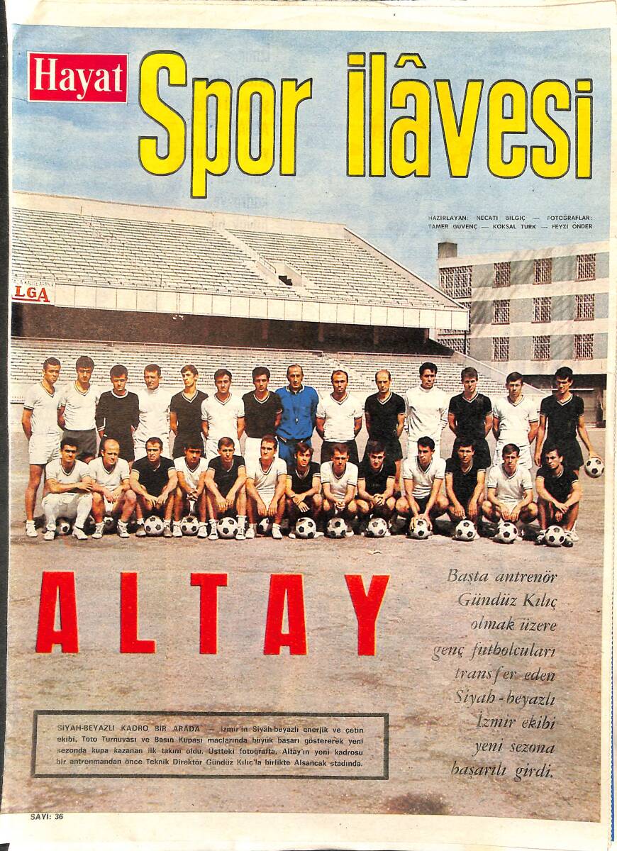 HAYAT Dergisi Spor İlavesi Sayı: 36 - Altay - İzmir'in Modern Futbol Oynayan Ekibi Göztepe - Şekerspor NDR96182 - 1