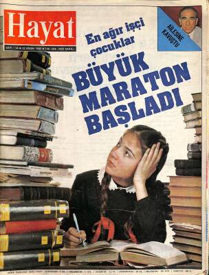 HAYAT Haftalık Mecmua 22 Nisan 1985 Sayı16 - Türkeş Ailesine Kavuştu, Vietnam, Başbakan Kızı Zeynep Özal NDR85437 - 1