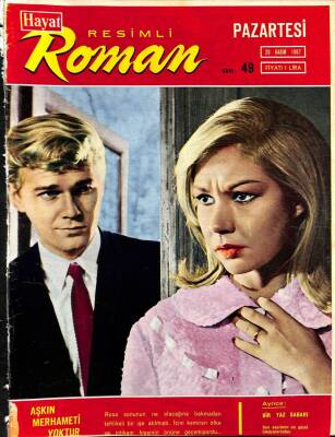 Hayat Resimli Roman Sayı 49 20 Kasım 1967 NDR68108 - 1