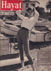 Hayat Sayı36 14 Haziran 1957 (Altın TrompetlerJames DeanMersin LİmanıAva Gardner MeksikadaNurullah Ata.İbn-ül Emin Mahmut Kemal) NDR53276 - 1