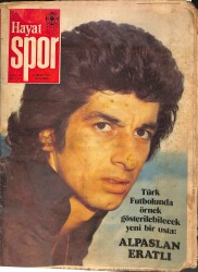 Hayat Spor Dergisi 2 Nisan 1975 Sayı: 14 - Alpaslan Eratlı - Fenerbahçe, Bursalı Rasim'i İstiyor - Poster 