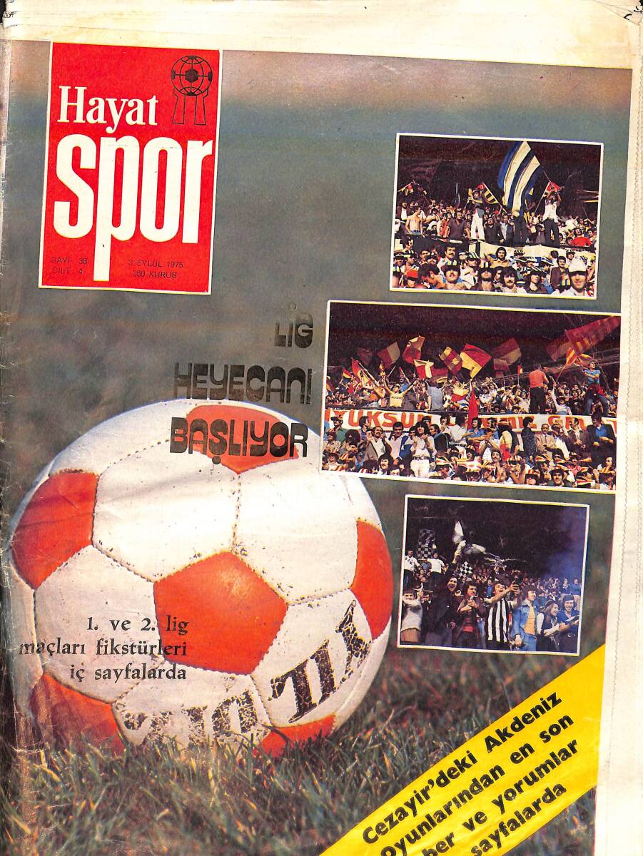 Hayat Spor Dergisi 3 Eylül 1975 - 1. ve 2. Lig Maçları Fikstürleri - Lig Heyecanı Başlıyor - Cezayir'de ki Akdeniz Oyunları NDR93747 - 1