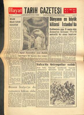 Hayat Tarih Gazetesi Sayı 15 - Dünyanın En Büyük Kilisesi İstanbulda GZ113455 - 1