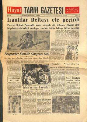 Hayat Tarih Gazetesi Sayı 4 - İranlılar Deltayı Ele Geçirdi - Peygamber Kral Hz. Süleyman Öldü GZ113415 - 1