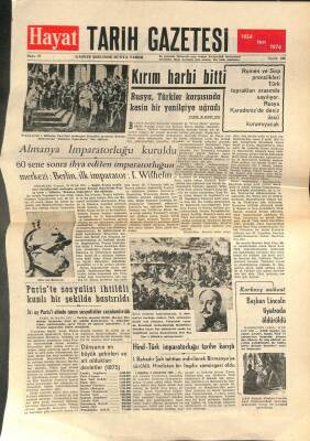 Hayat Tarih Gazetesi Sayı 47 - Kırım Harbi Bitti - Başkan Lincoln Tiyatroda Öldürüldü GZ113433 - 1