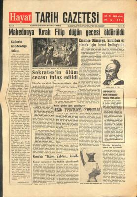 Hayat Tarih Gazetesi Sayı 6 - Makedonya Kralı Filip Düğün Gecesi Öldürüldü GZ113413 - 1