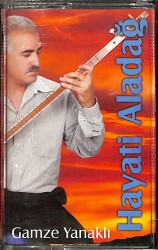 Hayati Aladağ - Gamze Yanaklı Kaset ( İkinci El ) KST24579 - 1