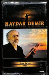 Haydar Demir - Yara Gurbet Kaset KST18296 - 1