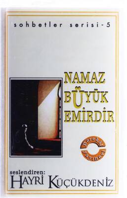 Hayri Küçükdeniz - Namaz Büyük Emirdir Kaset KST4667 - 3