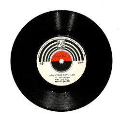 Hayri Şahin - Kimler Unutmadı Ki / Dönmedin Sevgilim 45'lik Plak PLK28122 - 2