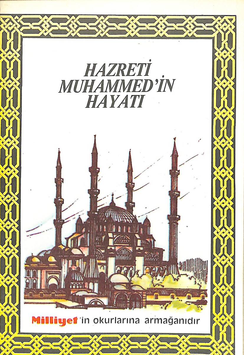 Hazreti Muhammed'in Hayatı NDR92382 - 1