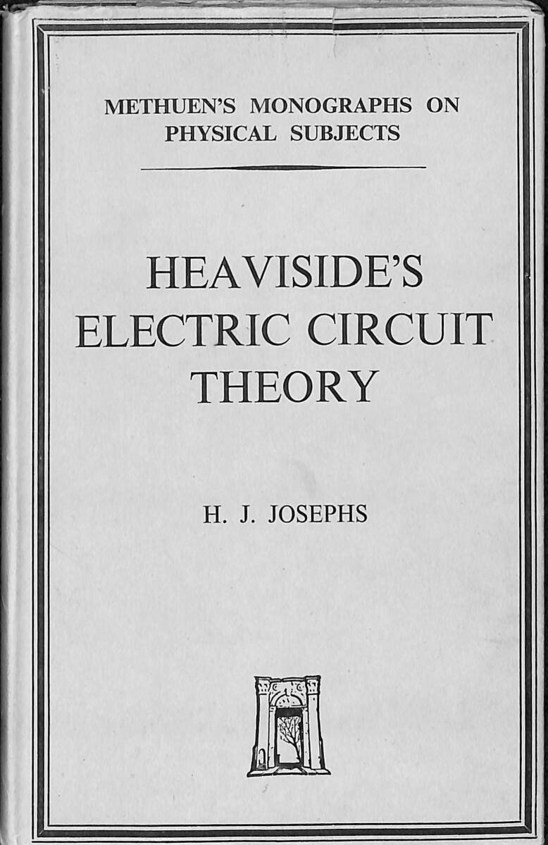 Heaviside's Electrical Circuit Theory NDR93897 - 1
