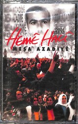 Heme Haci - Meşa Azadiye Orijinal Kaset (Sıfır) KST31081 - Gökçekoleksiyon
