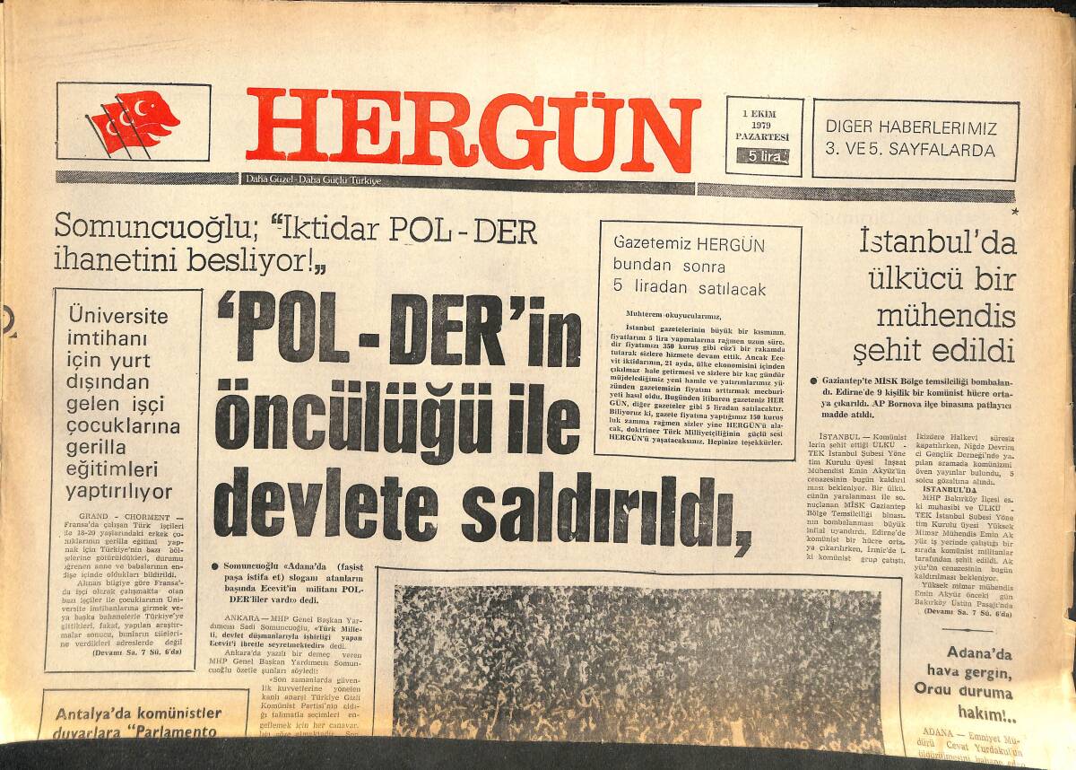 Her Gün Gazetesi 1 Ekim 1979 - Pol-Der'in Öncülüğü İle Devlete Saldırıldı - Akdeniz Oyunları Skandallar İle Sonuçlandı GZ141944 - 1
