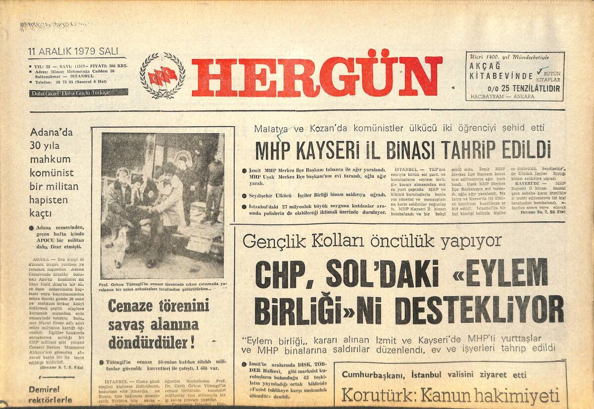 Her Gün Gazetesi 11 Aralık 1979 - MHP Kayseri İl Binası Tahrip Edildi - Azeri Türklerin Direnişi Sürüyor! GZ142206 - 1