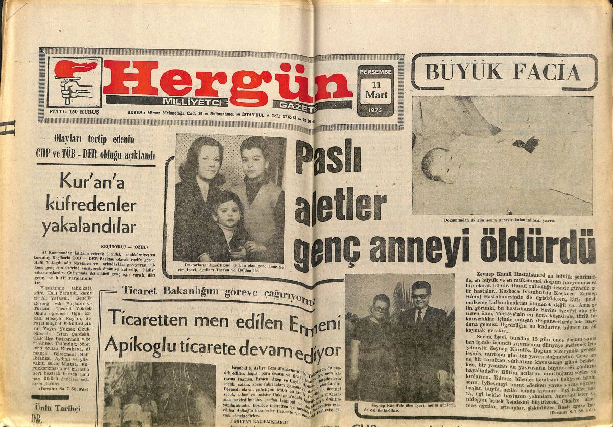 Her Gün Gazetesi 11 Mart 1976 - Galatasaray Yarı Finalde - Ticaretten Men Edilen Ermeni Apikoğlu Ticarete Devam Ediyor GZ150441 - 1