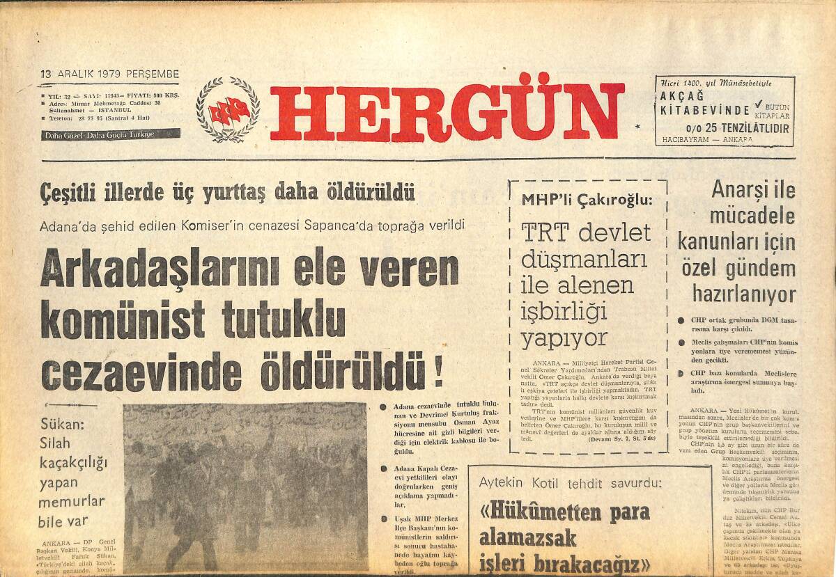 Her Gün Gazetesi 13 Aralık 1979 - TRT Devlet Düşmanları İle Alenen İşbirliği Yapıyor - Aytekin Kotil Tehdit Savurdu! GZ142204 - 1