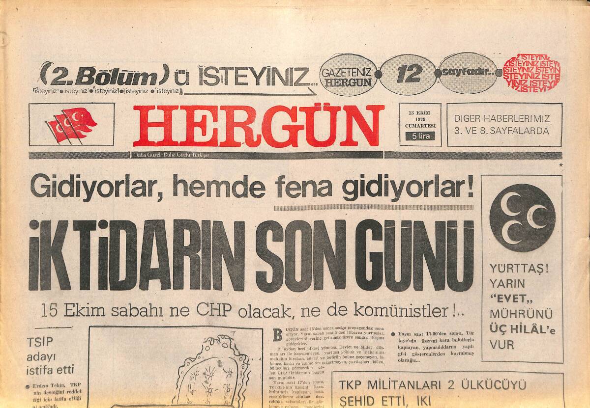 Her Gün Gazetesi 13 Ekim 1979 - Gidiyorlar Hem De Fena Gidiyorlar! İktidarın Son Günü - Dünyayı Yıkmaya Çalışan Canavar Sovyet İmparatorluğu GZ142070 - 1