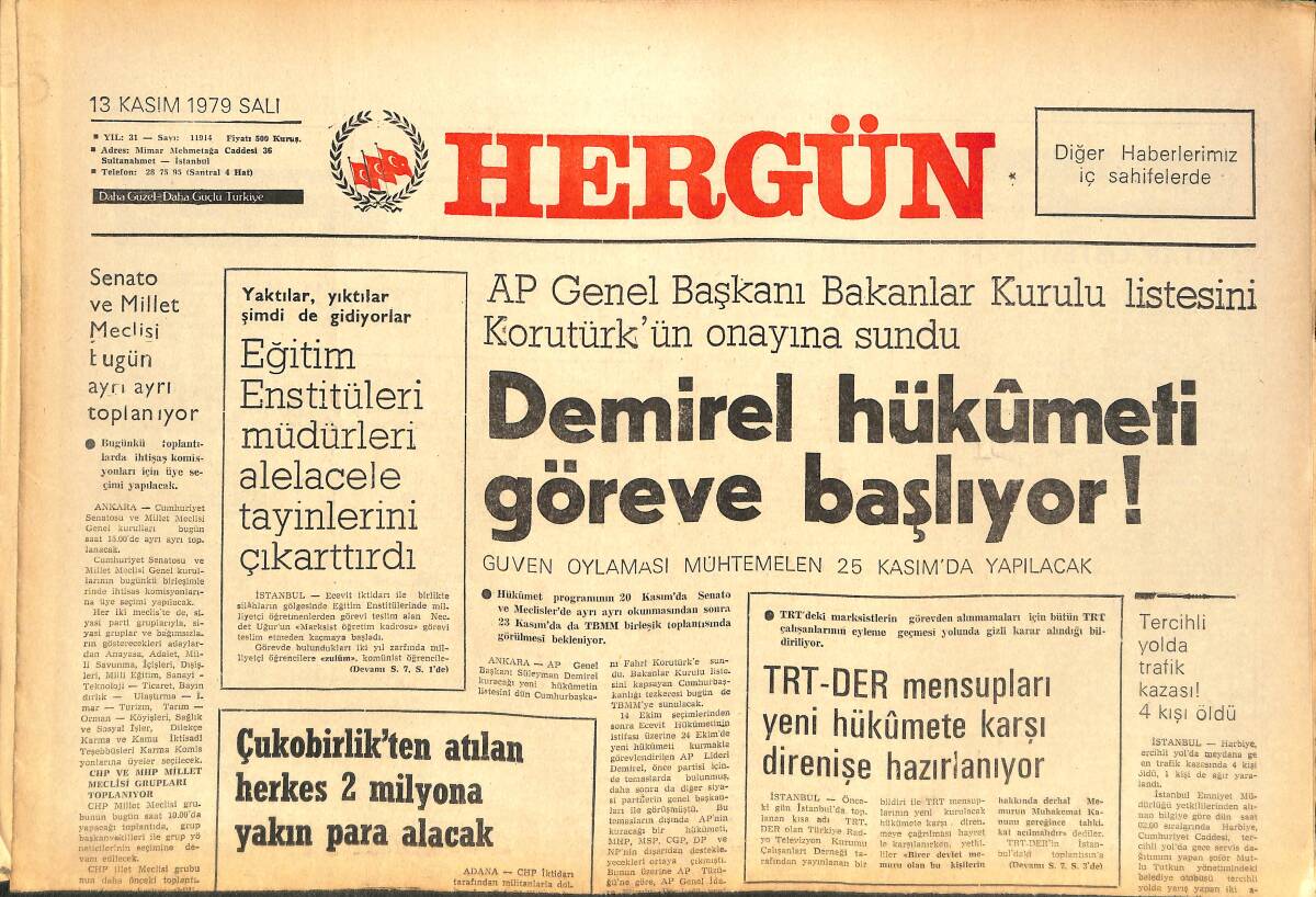 Her Gün Gazetesi 13 Kasım 1979 - Demirel Hükümeti Göreve Başlıyor! - İran İle ABD Arasında Gerginlik Sürüyor - Bayrağımıza Saygısızlık Artıyor GZ142154 - 1