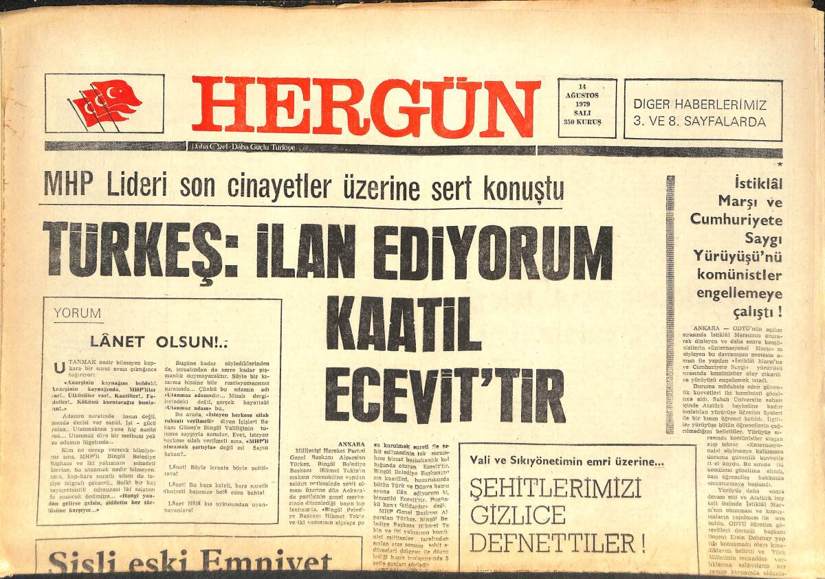 Her Gün Gazetesi 14 Ağustos 1979 - Türkeş: İlan Ediyorum Kaatil Ecevit'tir - Rusların Ekonomik Sömürgesi GZ142135 - 1