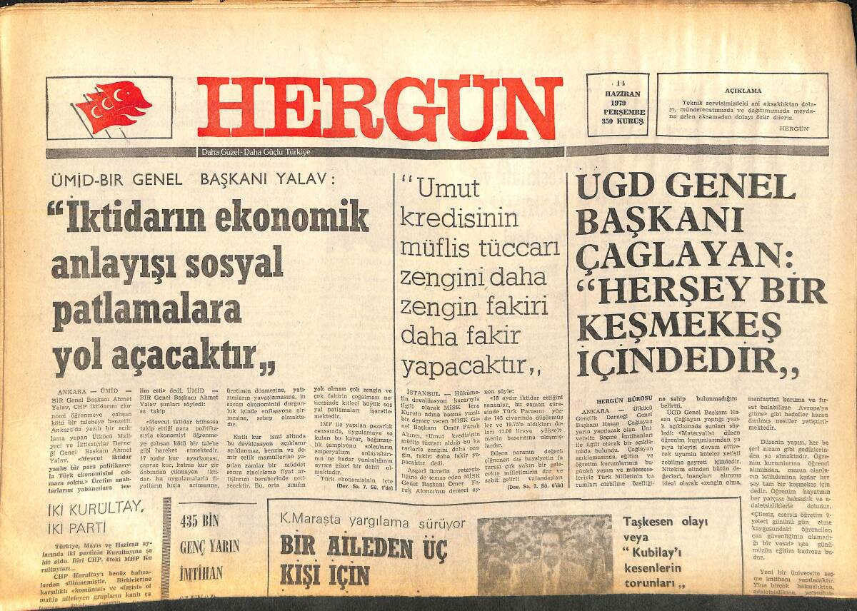 Her Gün Gazetesi 14 Haziran 1979 - Türkeş: Ecevit Başbakan Olmanın Düşmeyi Önleyemediğini Öğrenecek GZ142084 - 1