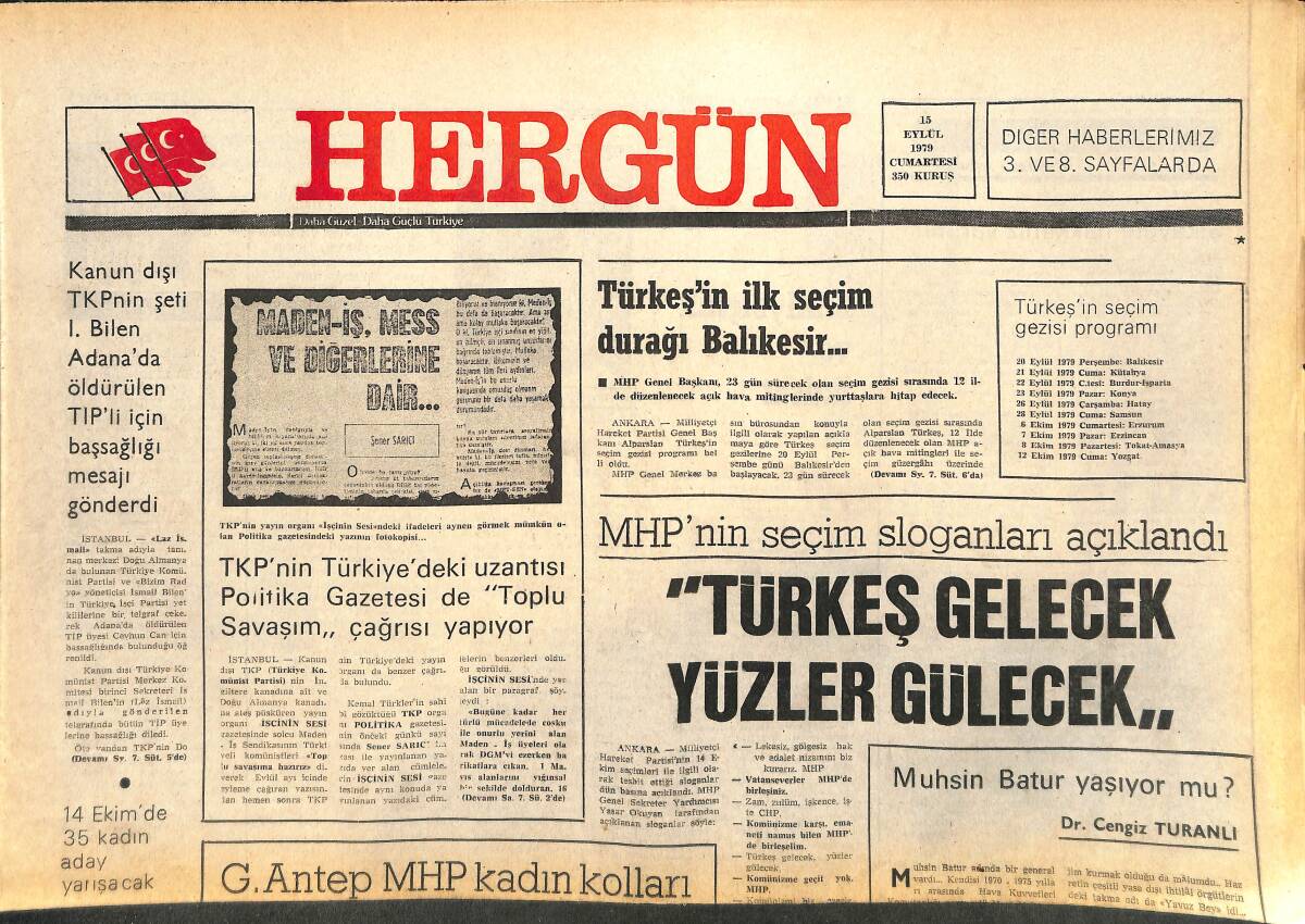 Her Gün Gazetesi 15 Eylül 1979 - Rusya'da Ve Çin'de Sosyal Patlamalar Artıyor - Türkeş'in İlk Seçim Durağı Balıkesir GZ142129 - 1