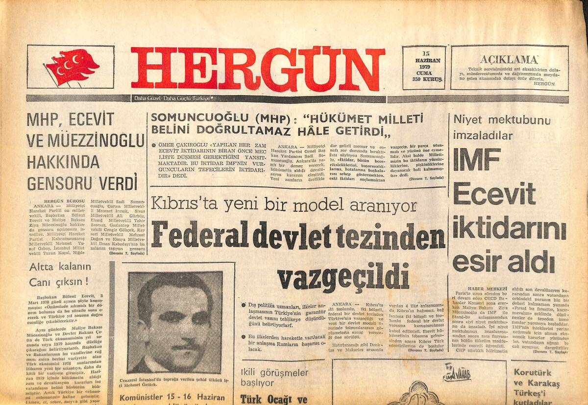 Her Gün Gazetesi 15 Haziran 1979 - Kıbrıs'ta Yeni Bir Devlet Modeli Aranıyor, Federal Devlet Tezinden Vazgeçildi GZ142083 - 1