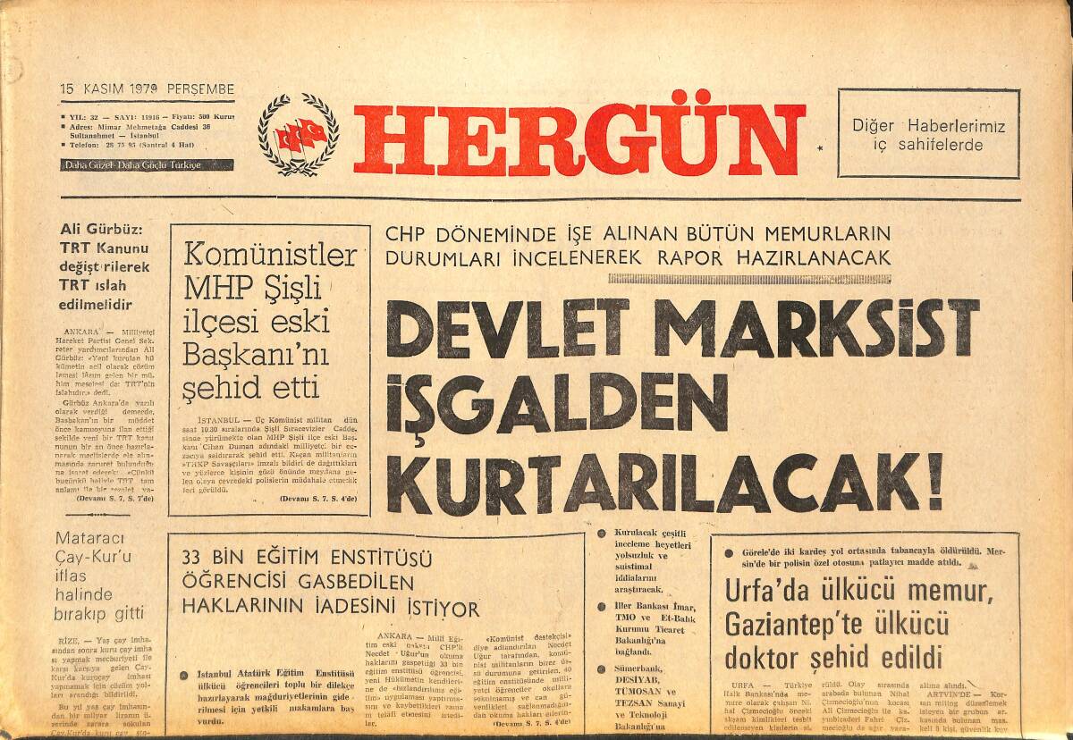 Her Gün Gazetesi 15 Kasım 1979 - Devlet Marksist İşgalden Kurtarılacak! - Rehin Tutulan 9 Amerikalı Kaçtı GZ142152 - 1