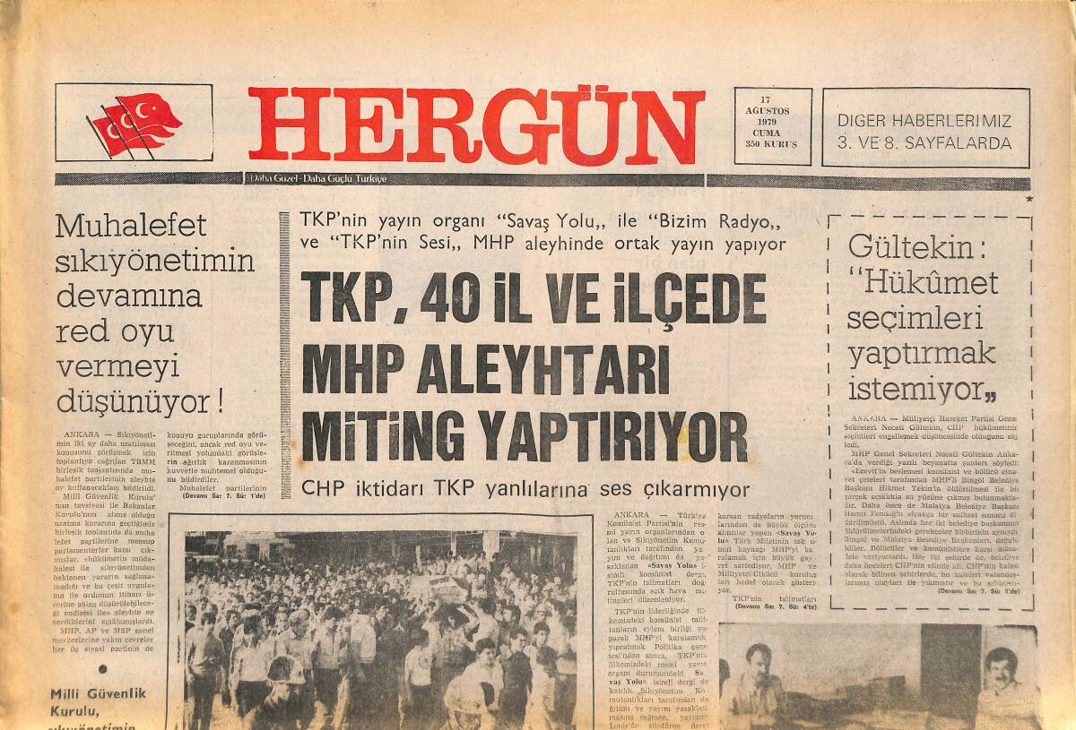 Her Gün Gazetesi 17 Ağustos 1979 - Muhalefet Sıkıyönetimin Devamına Red Oyu Vermeyi Düşünüyor! - CHP'Den Milletvekili Olacağı Söylenen Hakim! GZ141949 - 1