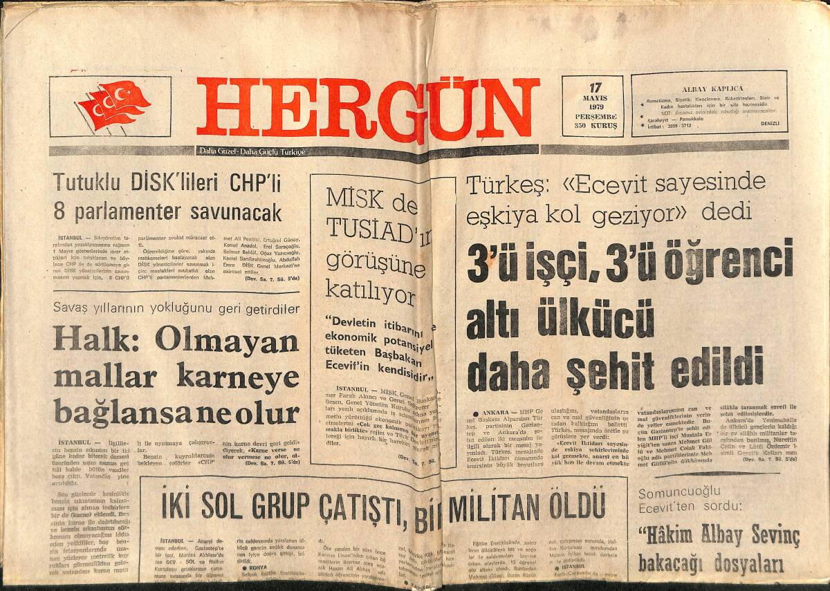 Her Gün Gazetesi 17 Mayıs 1979 - Türkeş: Ecevit Sayesinde Eşkıya Kol Geziyor - Trabzon Lider Olmasına Rağmen Galatasaray Kükrüyor GZ152586 - 1