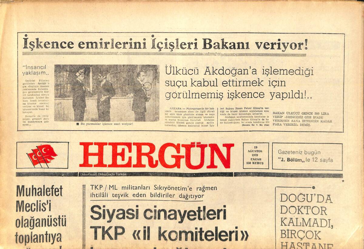 Her Gün Gazetesi 19 Ağustos 1979 - İşkence Emirlerini İçişleri Bakanı Veriyor! - Doğu'da Doktor Kalmadı - Batı Sahrası Ve Polisario GZ142061 - 1