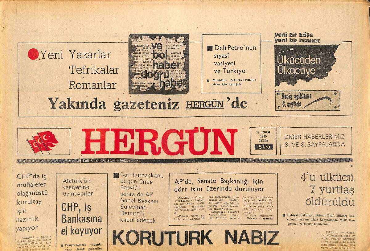 Her Gün Gazetesi 19 Ekim 1979 - Korutürk Nabız Yoklamaya Başladı - ABD'li İşadamlarının Temasları Sürüyor GZ142071 - 1