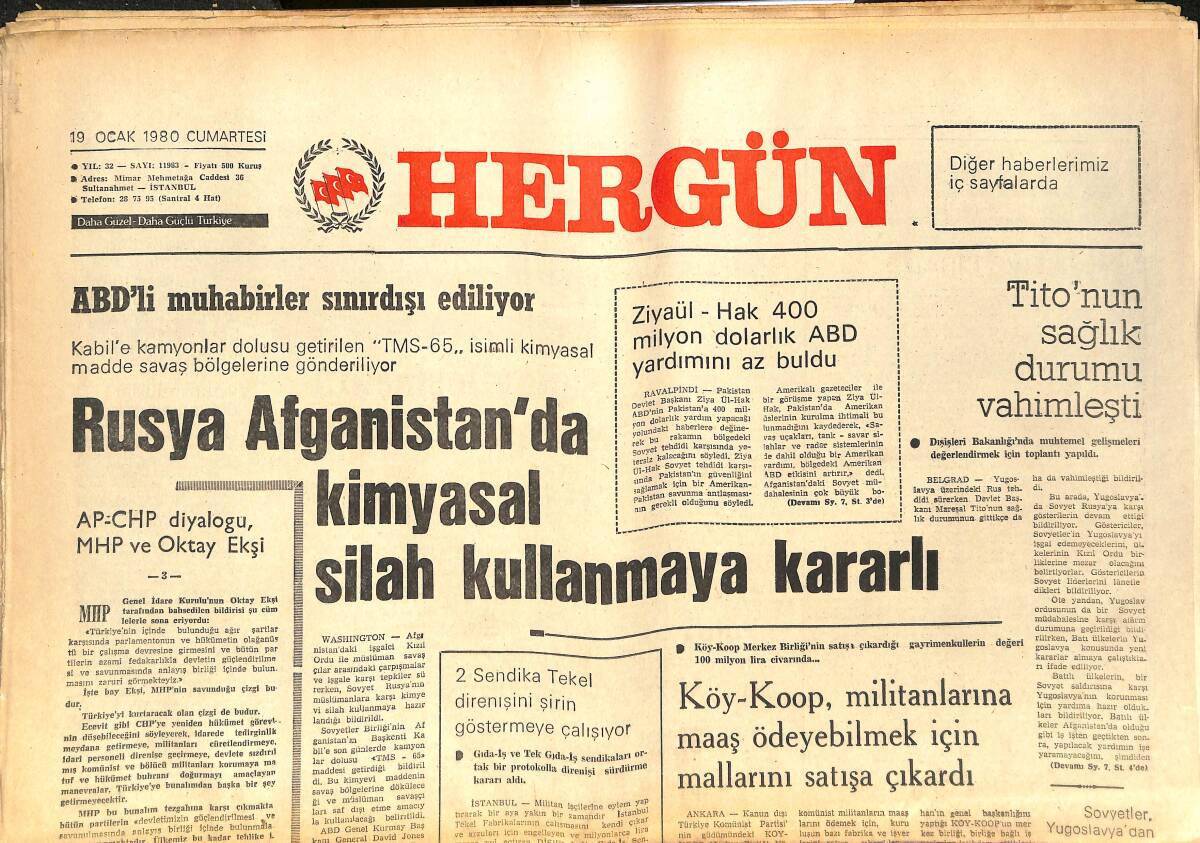 Her Gün Gazetesi 19 Ocak 1980 - Rusya Afganistan'da Kimyasal Silah Kullanmaya Kararlı - Türkiye'ye Sığınan Afganlılar Rus İşgalini Anlatıyor GZ142285 - 1