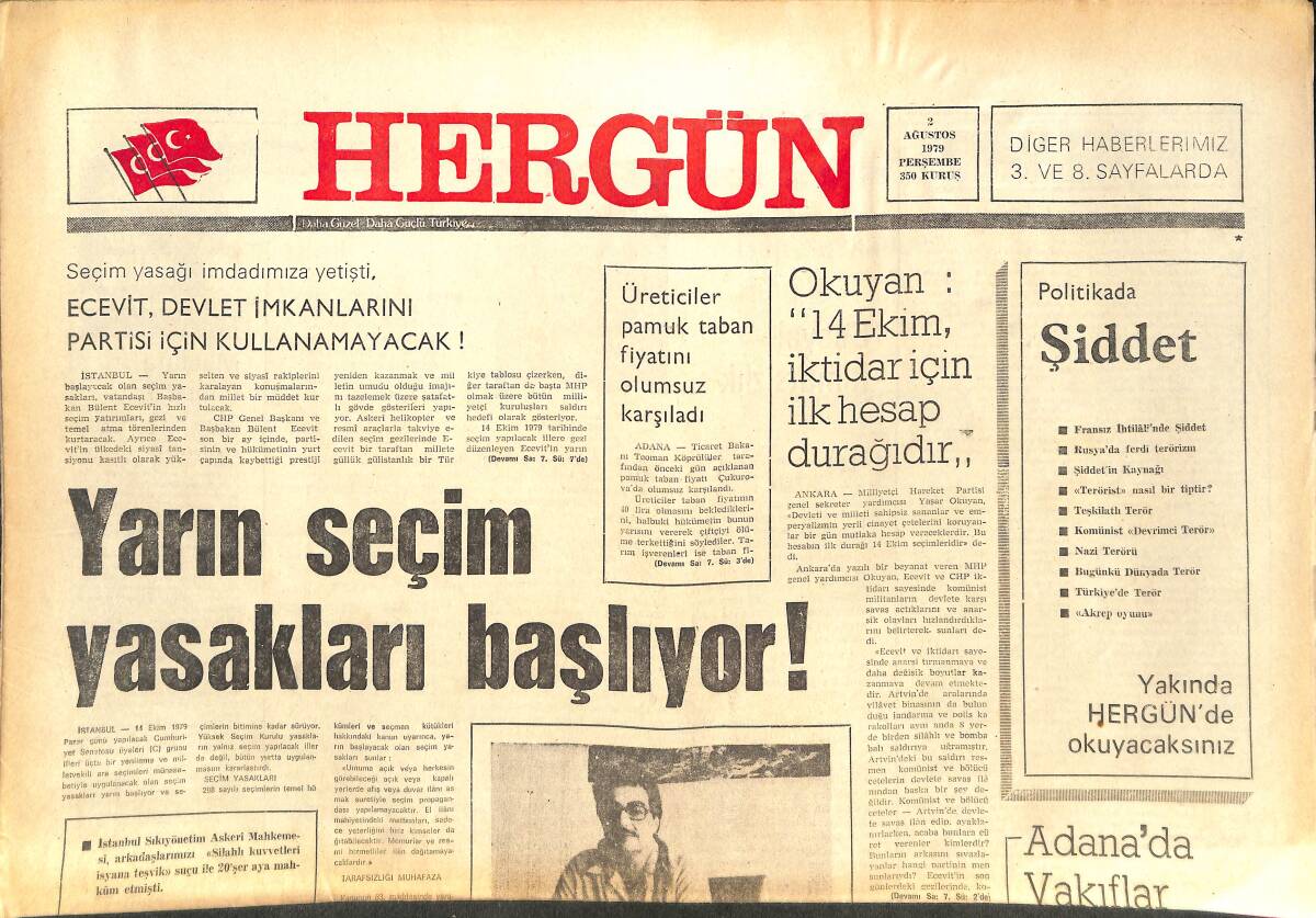Her Gün Gazetesi 2 Ağustos 1979 - Ecevit Devlet İmkanlarını Partisi İçin Kullanamayacak! - TRT İflas Etti GZ142120 - 1