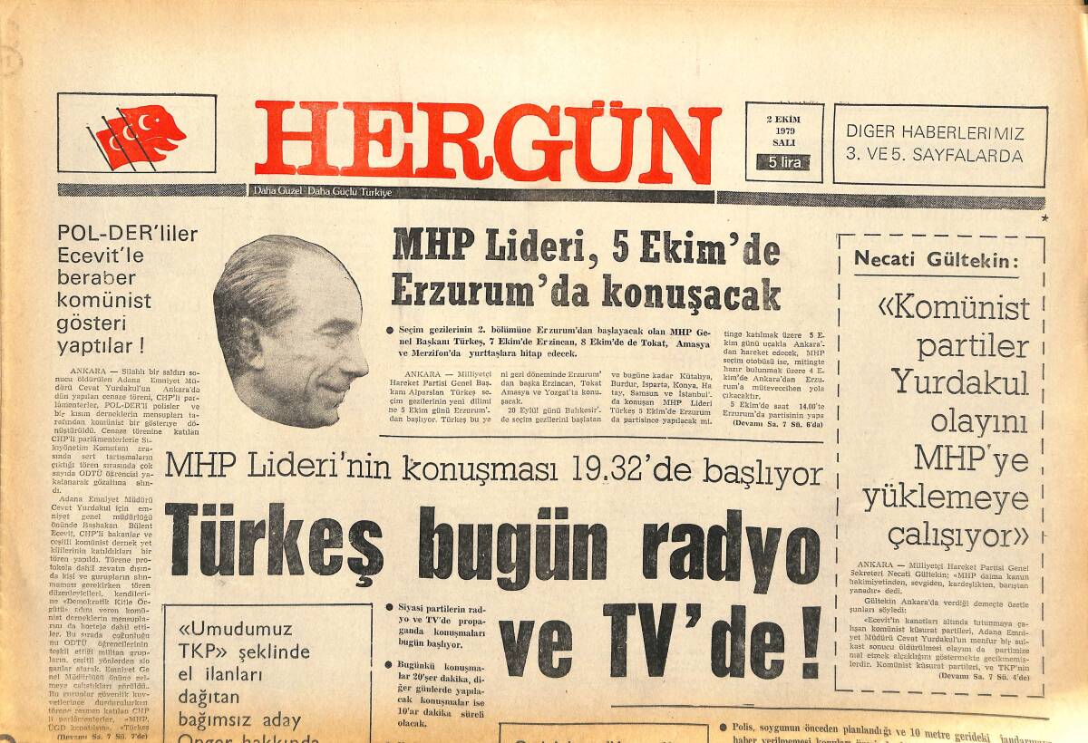 Her Gün Gazetesi 2 Ekim 1979 - Alpaslan Türkeş Bugün Radyo Ve TV'De! - Ecevit, Konya'da Allah Diyerek MSP'LİLERE Kur Yaptı! GZ141945 - 1