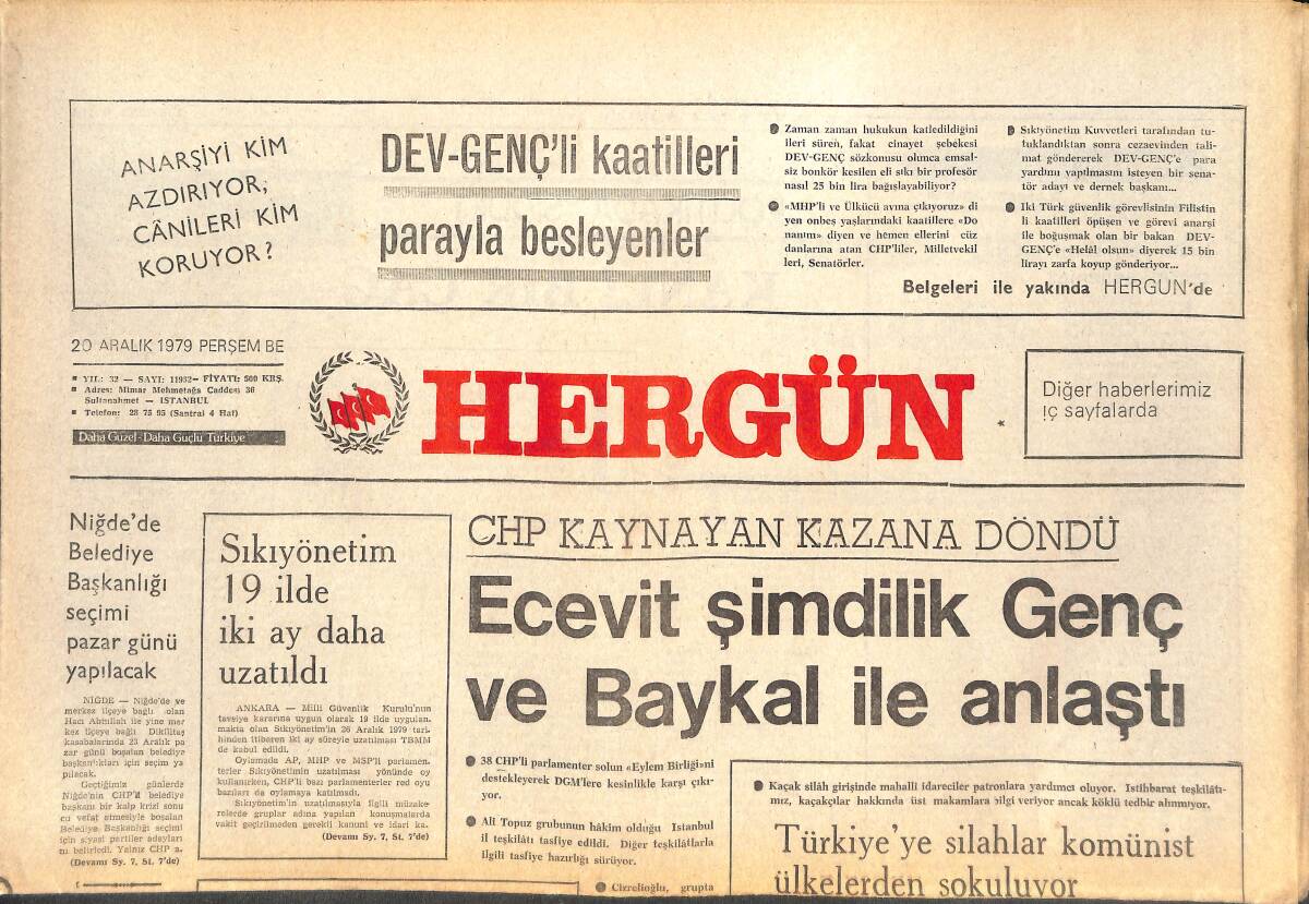 Her Gün Gazetesi 20 Aralık 1979 - Bülent Ecevit Şimdilik Genç Ve Baykal İle Anlaştı - Bakanlıklar Hala Marksist Militanların İşgali Altında! GZ142183 - 1