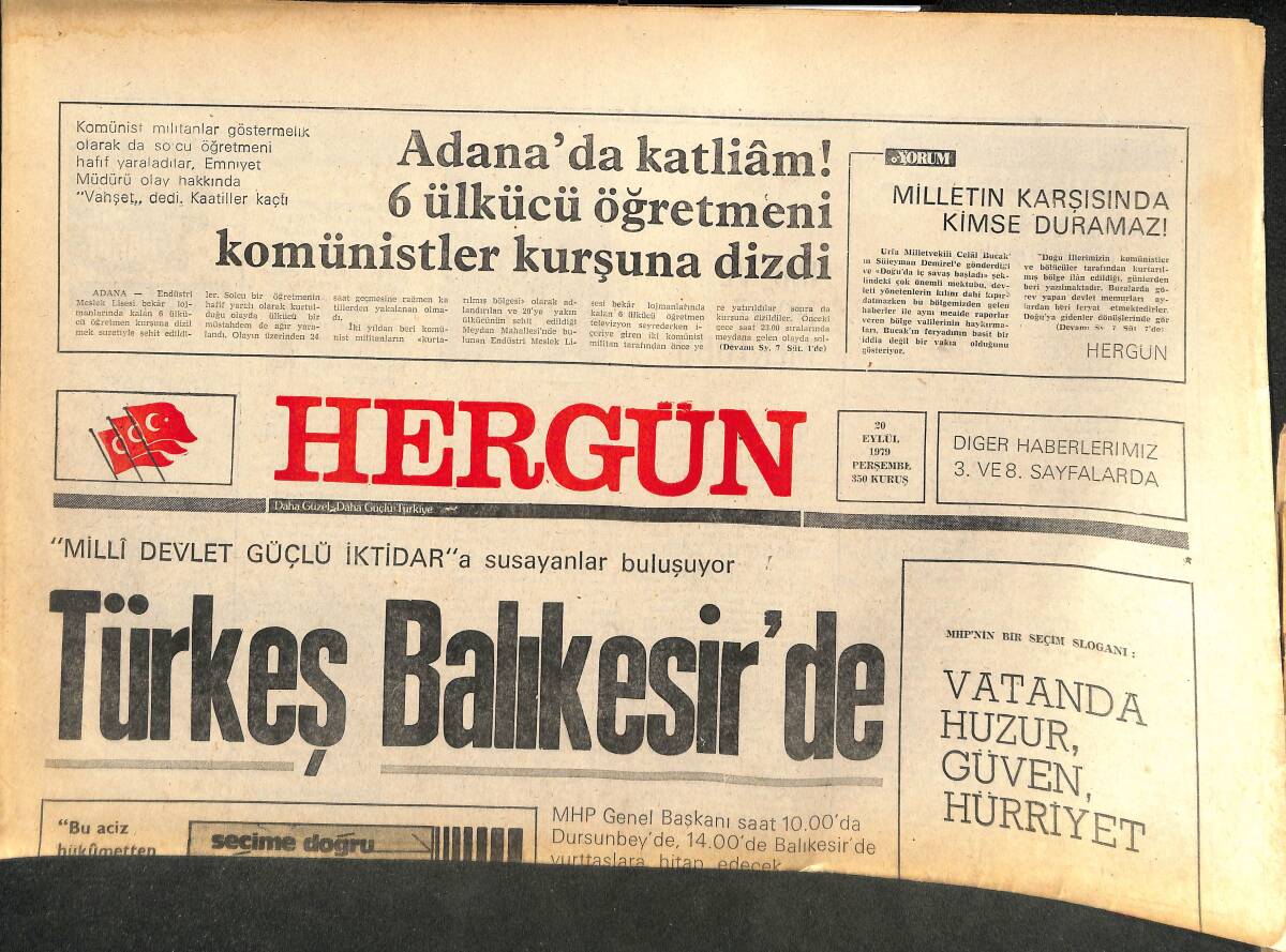 Her Gün Gazetesi 20 Eylül 1979 - Osman Albayrak: Mutfağı Yağsız, Gazsız Bırakan CHP Hangi Yüzle Oy İsteyecek! - Alpaslan Türkeş: Balıkesir'de GZ141942 - 1