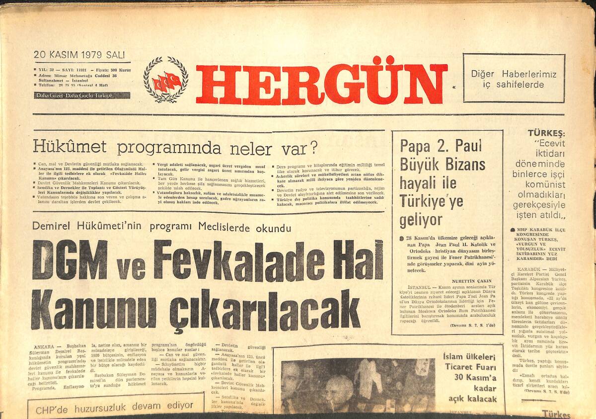 Her Gün Gazetesi 20 Kasım 1979 - Papa 2. Paul Büyük Bizans Hayali İle Türkiye'ye Geliyor - Artvin'de Türk Bayrağı Yırtıldı GZ142145 - 1
