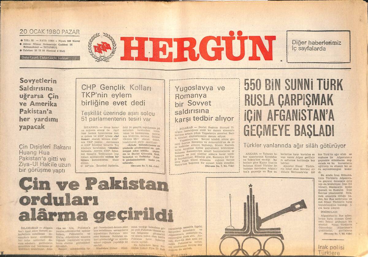 Her Gün Gazetesi 20 Ocak 1980 - Çin Ve Pakistan Orduları Alarma Geçti - 550 Bin Sunni Türk Rusla Çarpışmak İçin Afganistan'a Geçmeye Başladı GZ142284 - 1