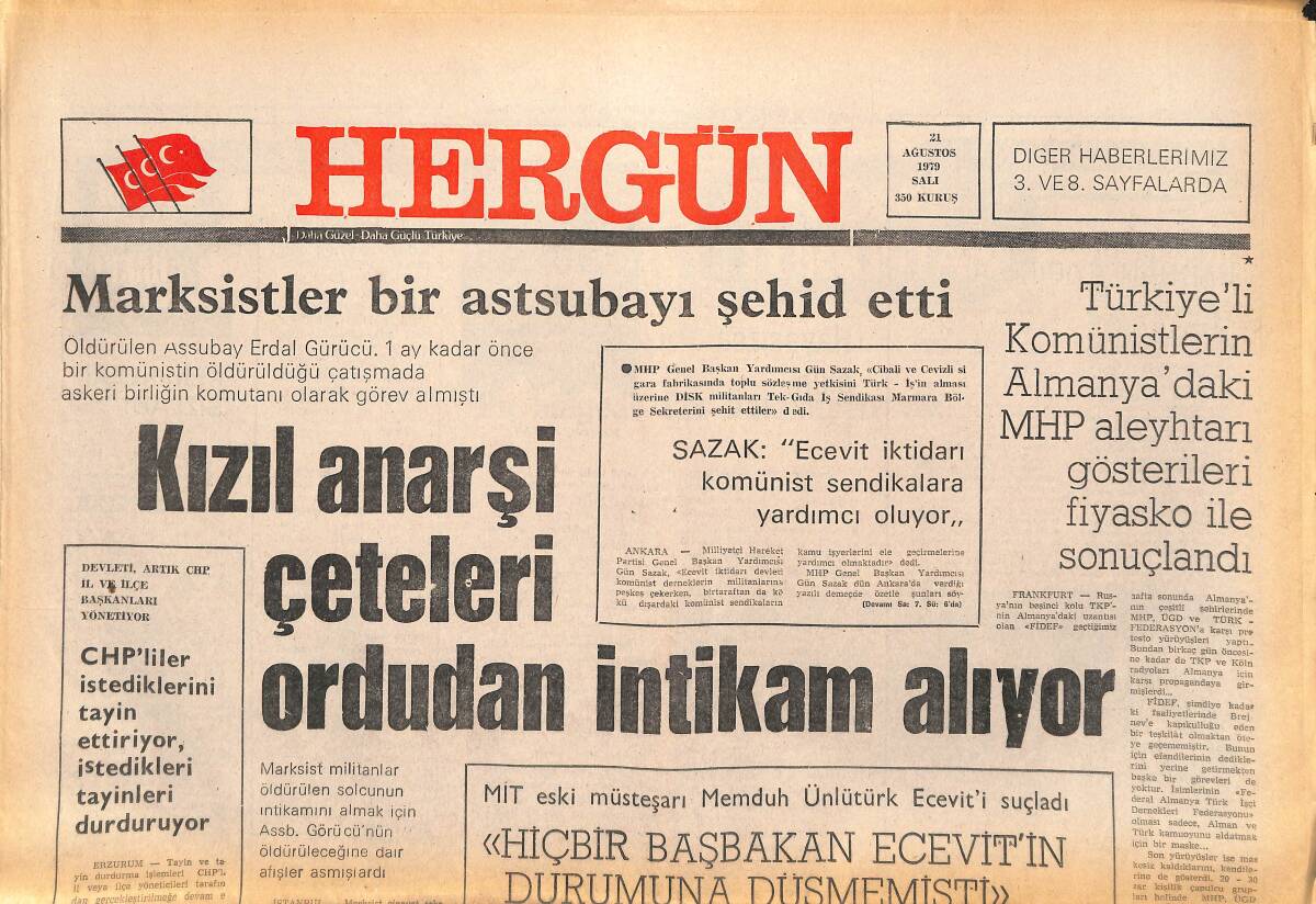 Her Gün Gazetesi 21 Ağustos 1979 - Kızıl Anarşi Çeteleri Ordudan İntikam Alıyor - Sovyet Emperyalizmi Ve Marksizmin Son Çizgisi GZ141861 - 1