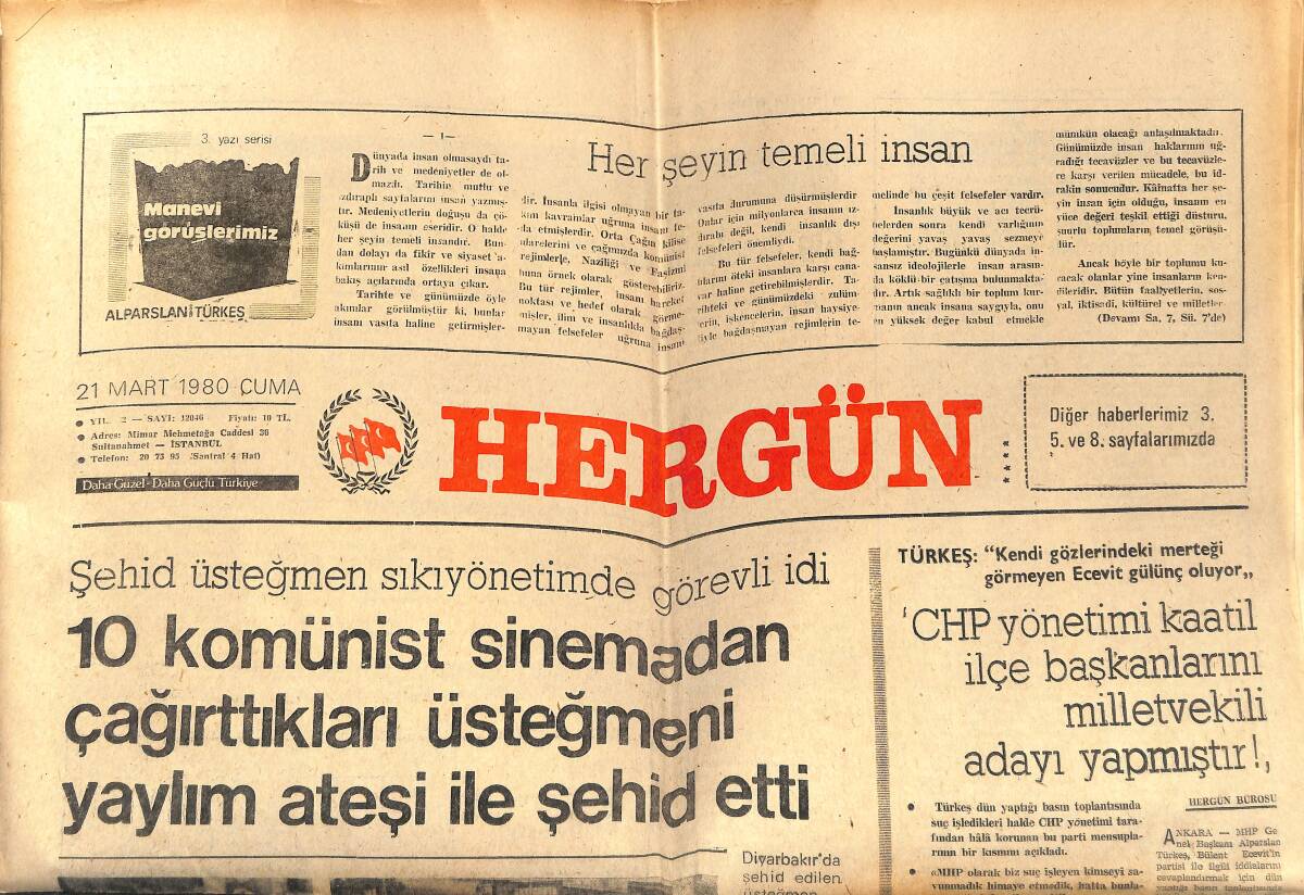 Her Gün Gazetesi 21 Mart 1980 - Türkiye Üzerindeki Oyunlar Son Bulmadı - 250 Milyon Avrupalı Atom Bombasına Karşı Savunmasız GZ152593 - 1