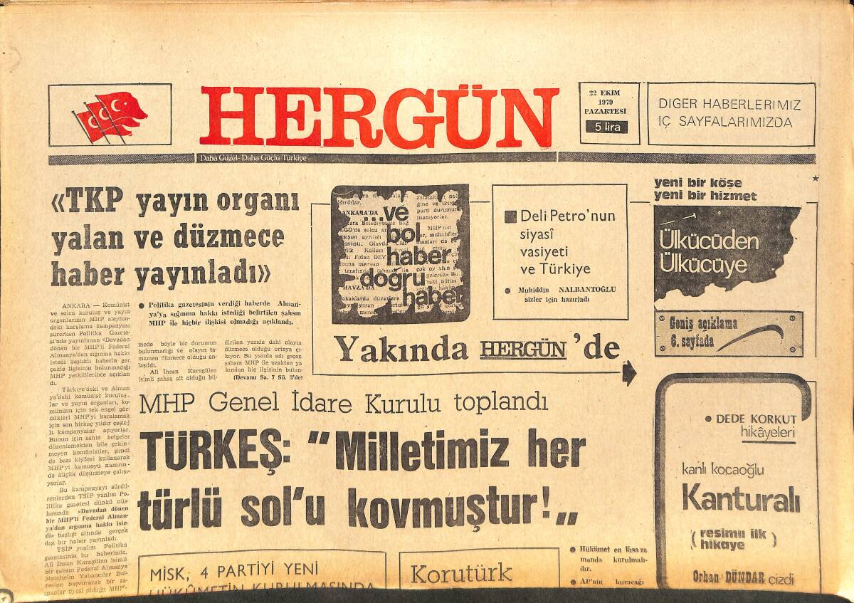 Her Gün Gazetesi 22 Ekim 1979 - Sovyetler NATO Ülkeleri Üzerinde Baskılarını Artırmaya Çalışıyor GZ142298 - 1