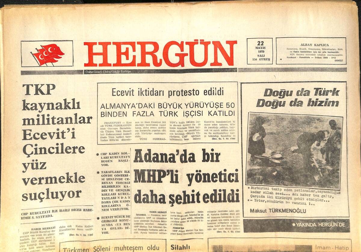 Her Gün Gazetesi 22 Mayıs 1979 - Doğu Da Türk Doğu Da Bizim! - İnönü: Bu Memlekete Ecevit'ten Büyük Zarar Gelecektir GZ142112 - 1
