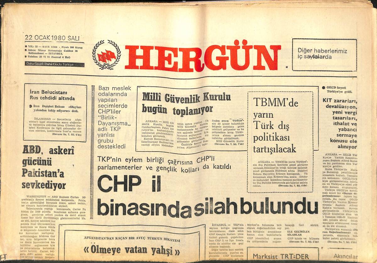 Her Gün Gazetesi 22 Ocak 1980 - ABD, Askeri Gücünü Pakistan'a Sevkediyor - Ülkücü Gençlik Bütün İllerde Rus İşgalini Tel'in Mitingleri Yapıyor GZ142282 - 1