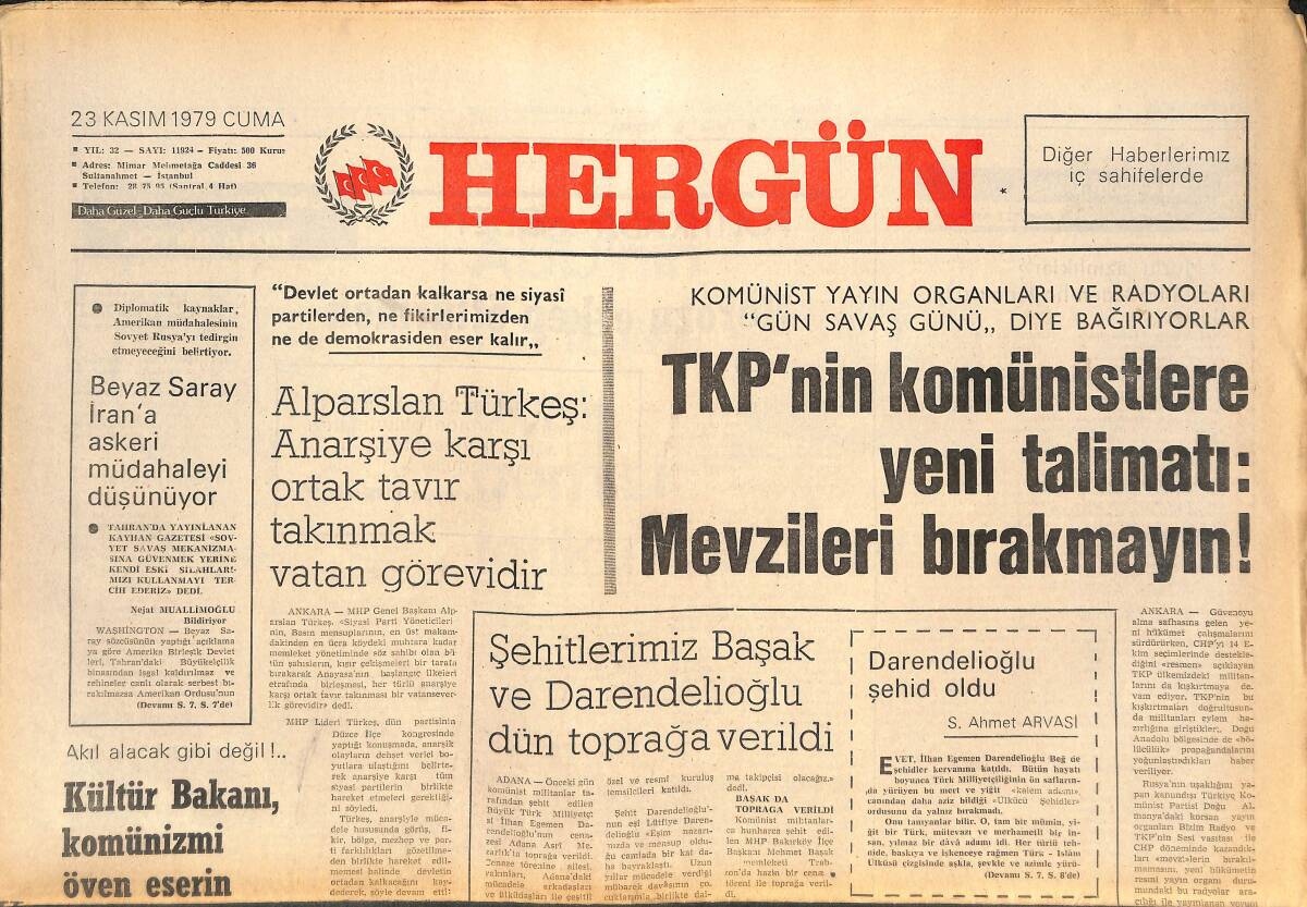 Her Gün Gazetesi 23 Kasım 1979 - TKP'NİN Komünistlere Yeni Talimatı: Mevzileri Bırakmayın! - Mescid-i Haram Hala İşgalcilerin Elinde GZ142163 - 1
