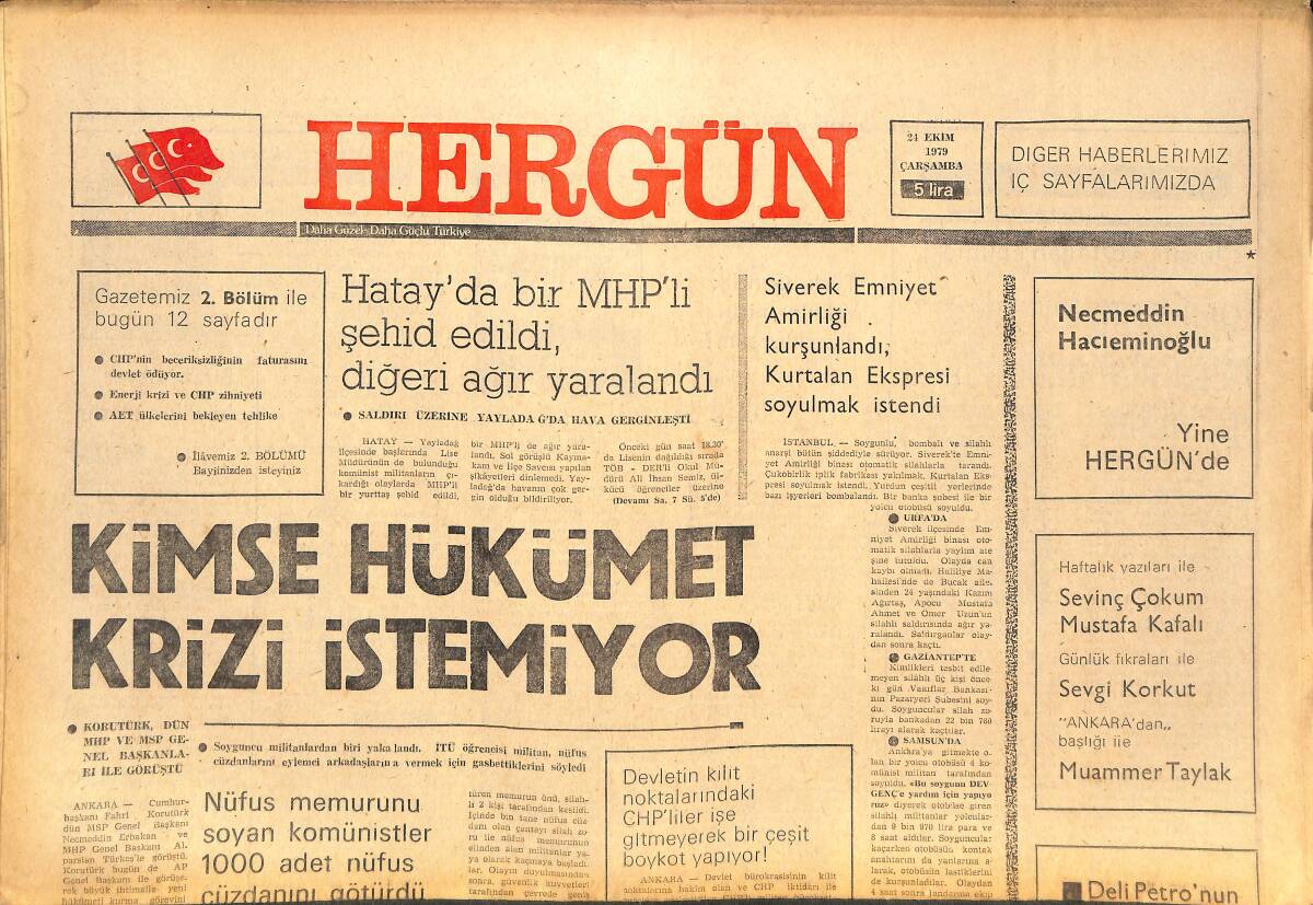 Her Gün Gazetesi 24 Ekim 1979 - İşite Adana Polisinin Marifeti! - Cia Raporuna Göre: Sovyetlere Rin Silah Satışında Büyük Bir Gerileme Var GZ142290 - 1
