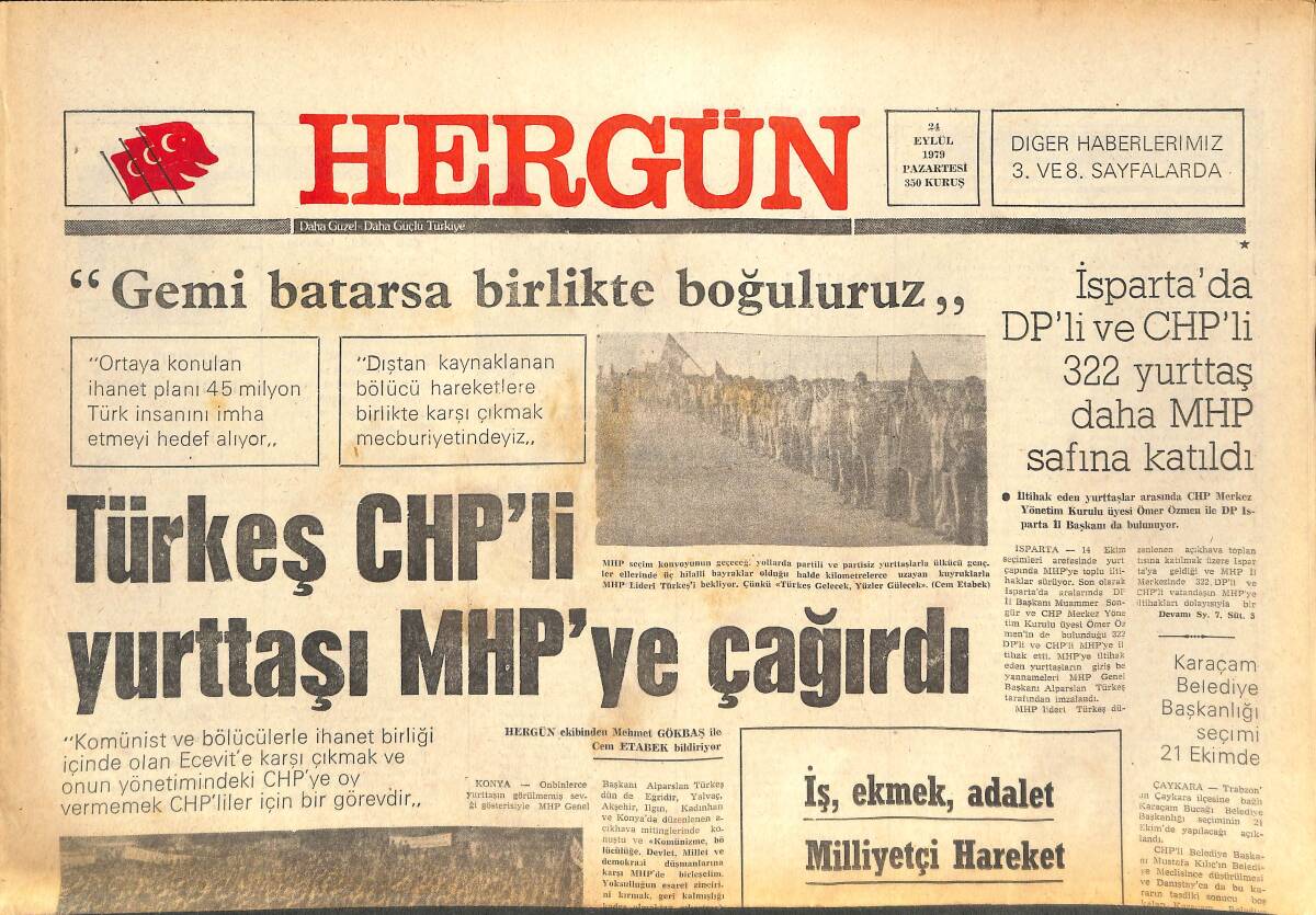 Her Gün Gazetesi 24 Eylül 1979 - Türkeş CHP'Lİ Yurttaşı MHP'YE Çağırdı - Anarşi Köylere Kayıyor GZ142170 - 1