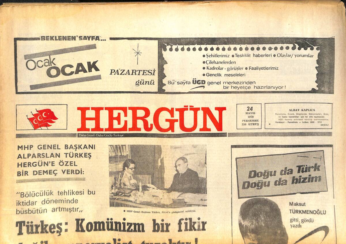 Her Gün Gazetesi 24 Mayıs 1979 - Türkeş: Komünizm Fikir Değil Emperyalizm Tuzaktır - Ecevit'ten Kaç İşadamı Savcılığa Verdiği Soruldu GZ142111 - 1